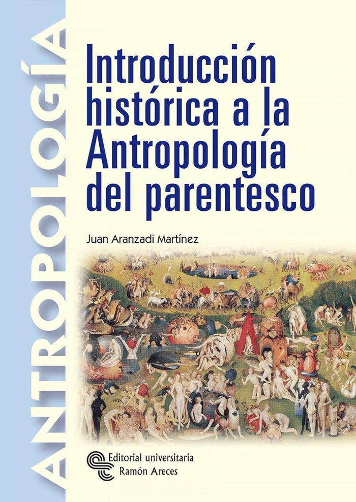 antropología del parentesco Ejemplares antiguos, descatalogados y